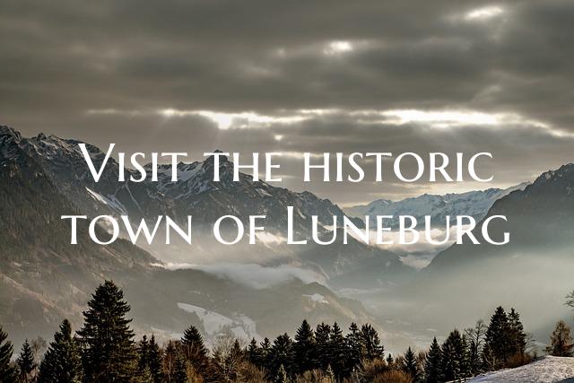 Visit the historic town of Luneburg