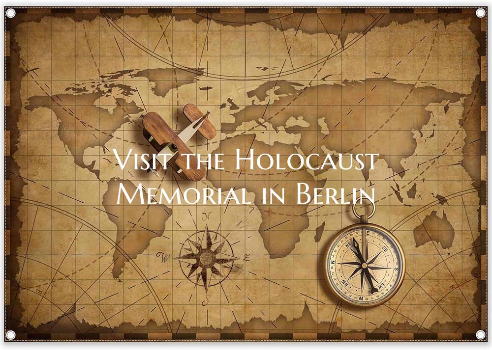 Visit the Holocaust Memorial in Berlin